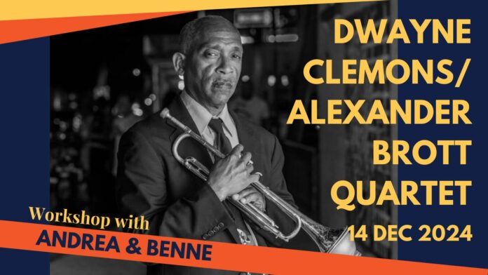 Dwayne Clemons/Alexander Brott Quartet 14 December